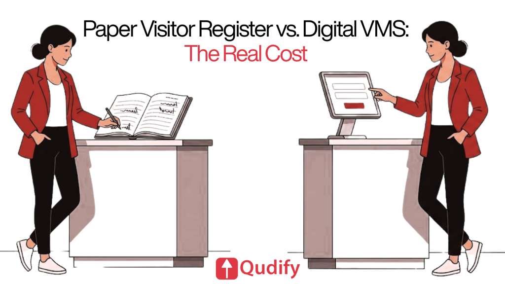 Illustration comparing a paper visitor register and a digital visitor management system (VMS). On the left, a receptionist writes in a paper logbook at a reception desk, while on the right, another receptionist uses a touchscreen digital check-in kiosk. The image highlights the cost comparison between traditional paper visitor registration and modern digital visitor management solutions, with the headline: “Paper Visitor Register vs. Digital VMS: The Real Cost.” The Qudify logo appears at the bottom center.