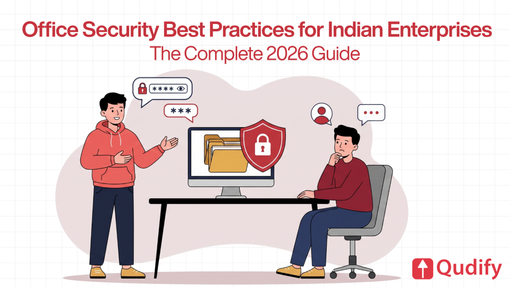 Illustration of two office workers discussing cybersecurity, with a computer screen displaying a secure folder icon and password bubbles, representing office security best practices for Indian enterprises in 2026, branded with the Qudify logo