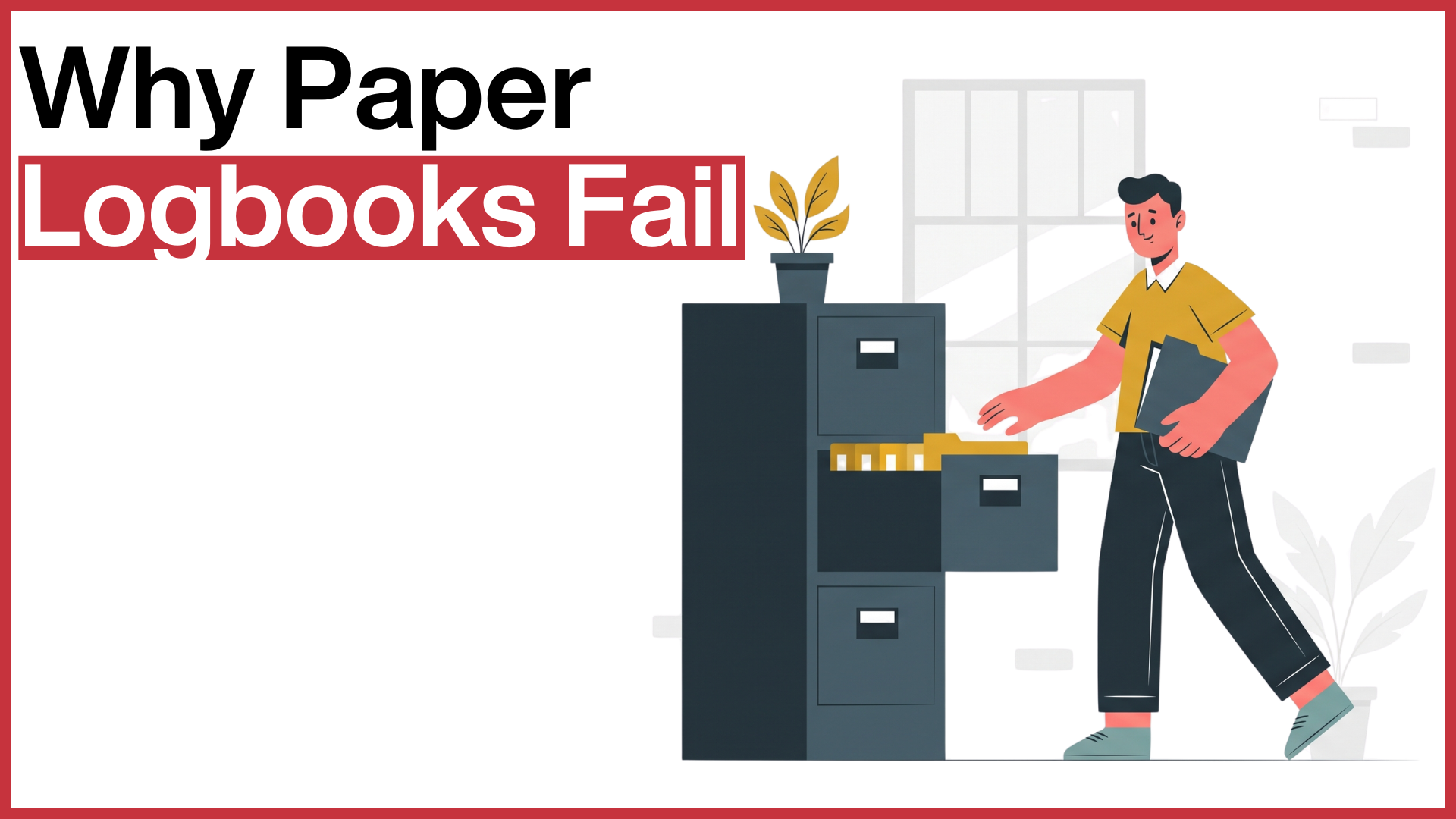 Illustration titled Why Paper Logbooks Fail, depicting a man searching through an open metal filing cabinet, representing the inefficiency and manual data retrieval issues of physical visitor management.