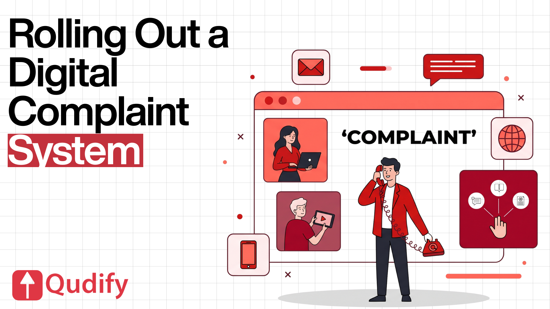 Qudify header illustration titled Rolling Out a Digital Complaint System, depicting various multi-channel feedback methods through a digital interface, including users on laptops and tablets, a man holding a telephone, and floating icons representing email, chat, and mobile platforms