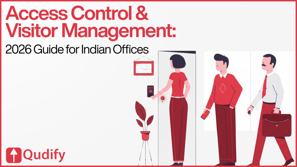 Qudify header graphic featuring the company logo, headline Access Control & Visitor Management: 2026 Guide for Indian Offices, and an illustration of office visitors checking in at a secure automated entryway door.